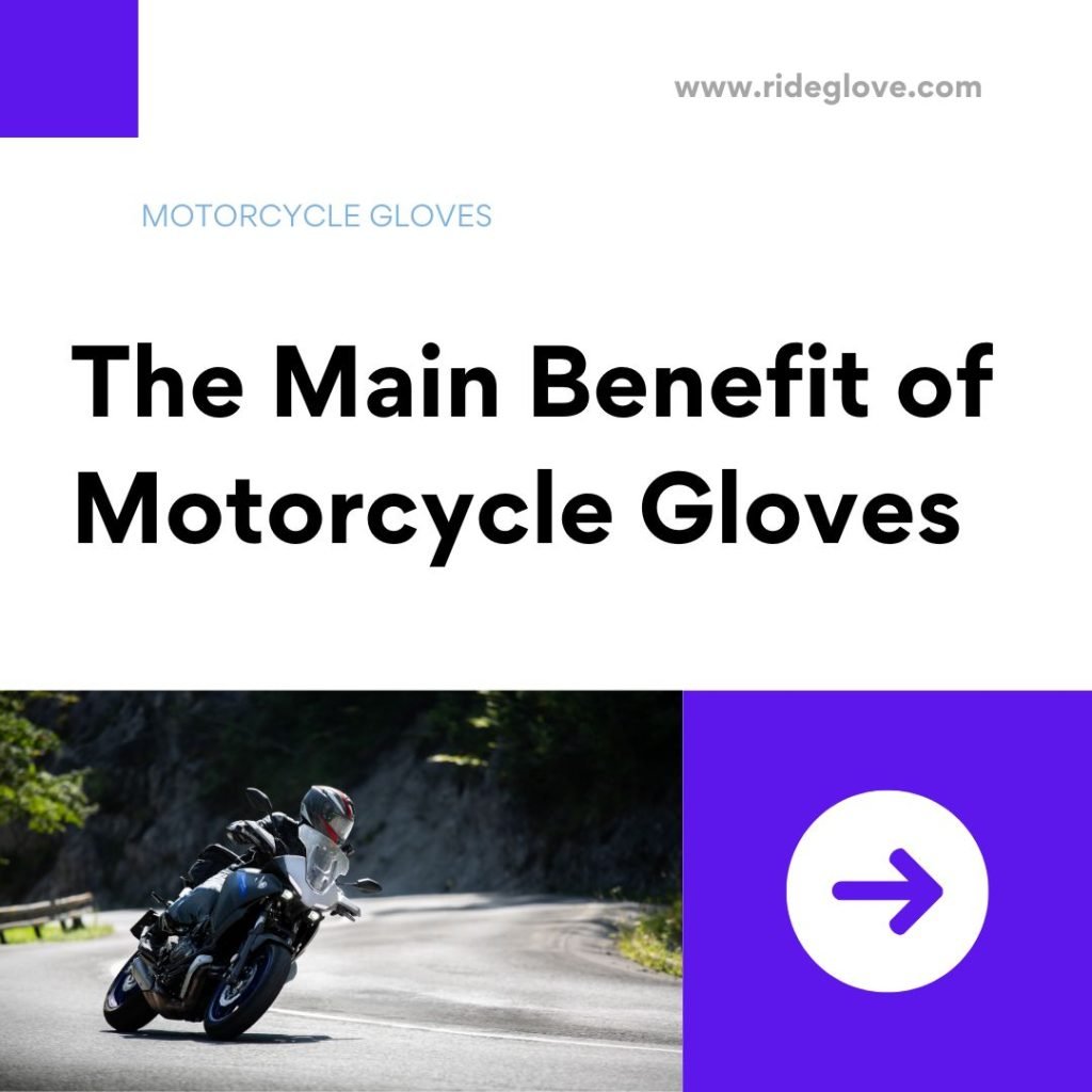 Der Hauptvorteil von Motorradhandschuhen 2 1